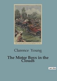 bokomslag Motor Boys in the Clouds