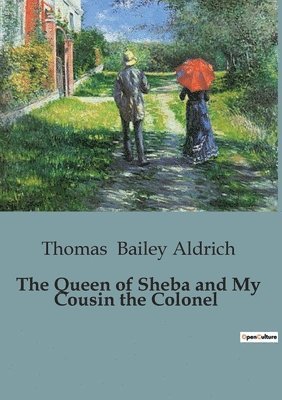 bokomslag Queen of Sheba and My Cousin the Colonel