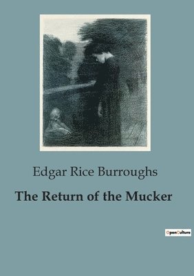 bokomslag Return of the Mucker