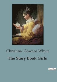 bokomslag The Story Book Girls