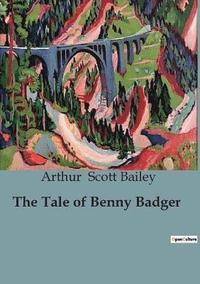 bokomslag The Tale of Benny Badger