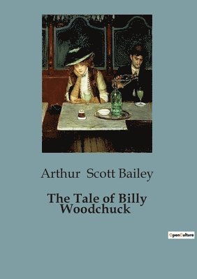 Tale of Billy Woodchuck