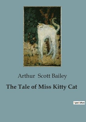 Tale of Miss Kitty Cat
