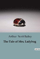 bokomslag The Tale of Mrs. Ladybug
