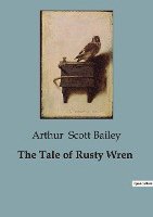 Tale of Rusty Wren