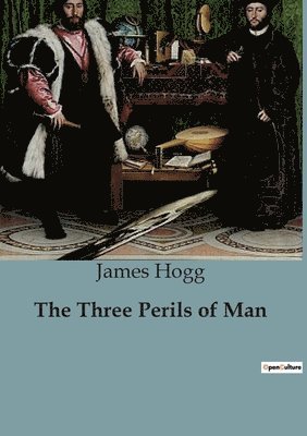 bokomslag Three Perils of Man