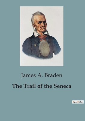 The Trail of the Seneca 1