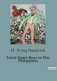 bokomslag Uncle Sam's Boys in The Philippines