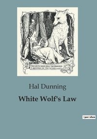 bokomslag White Wolf's Law