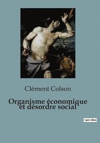 bokomslag Organisme conomique et dsordre social