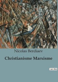 bokomslag Christianisme Marxisme