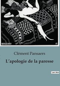 bokomslag L'apologie de la paresse