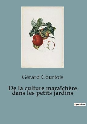 De la culture marachre dans les petits jardins 1