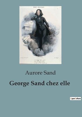 bokomslag George Sand chez elle