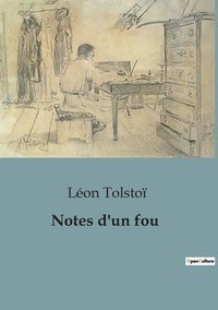 bokomslag Notes d'un fou