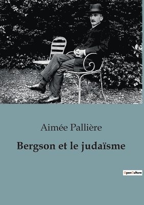 bokomslag Bergson et le judasme