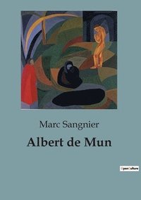 bokomslag Albert de Mun