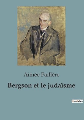 Bergson et le judasme 1