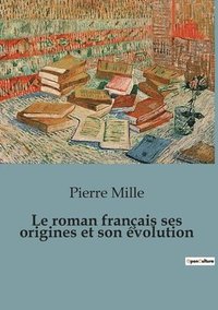 bokomslag roman français ses origines et son évolution