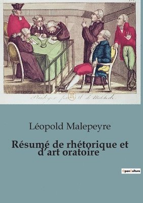 Résumé de rhétorique et d'art oratoire