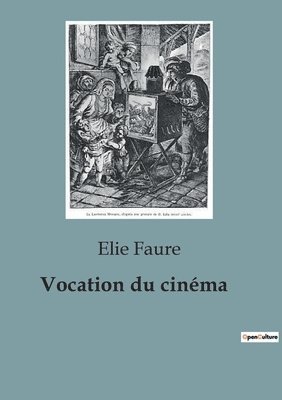 Elie Faure - Vocation du cinéma, Häftad