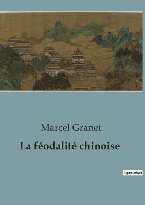 La fodalit chinoise 1