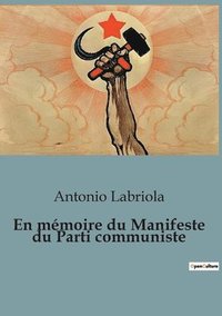 bokomslag En mémoire du Manifeste du Parti communiste