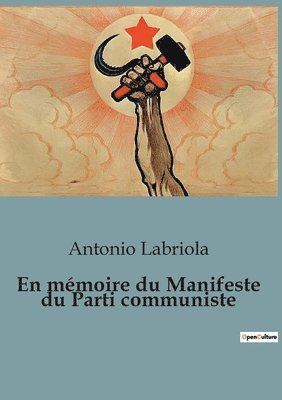 bokomslag En mémoire du Manifeste du Parti communiste