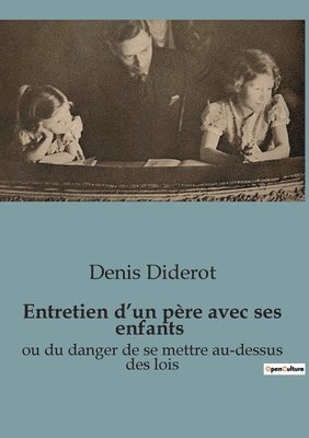 Entretien d'un pre avec ses enfants 1