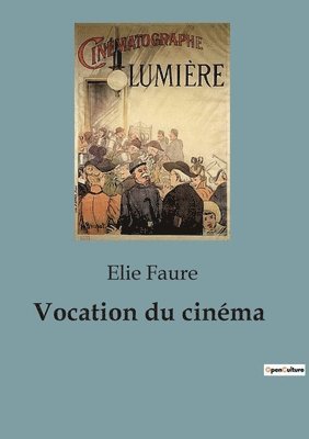 Elie Faure - Vocation du cinéma, Häftad
