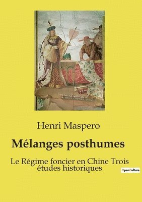 bokomslag Mélanges posthumes