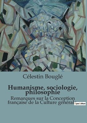 Humanisme, sociologie, philosophie 1