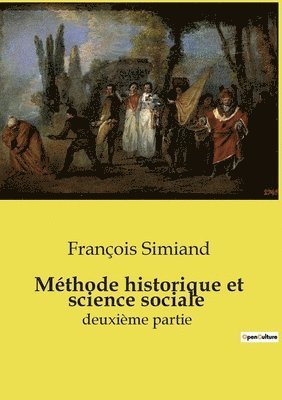 bokomslag Mthode historique et science sociale