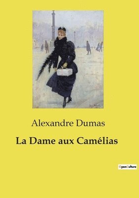 La Dame aux Camlias 1