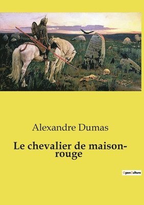 chevalier de maison- rouge