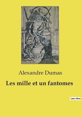 Les mille et un fantomes 1