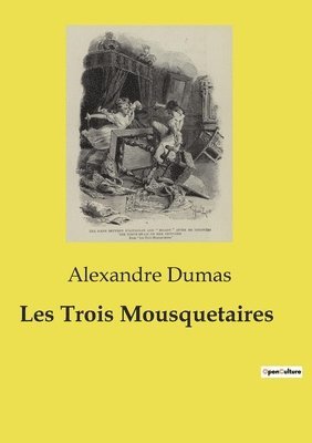 bokomslag Les Trois Mousquetaires
