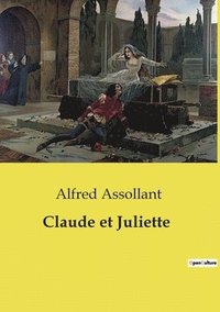 bokomslag Claude et Juliette