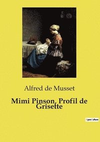 bokomslag Mimi Pinson, Profil de Grisette