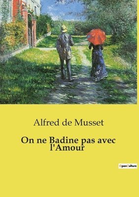 Alfred de Musset, Alfred De Musset - On ne Badine pas avec l'Amour, Häftad