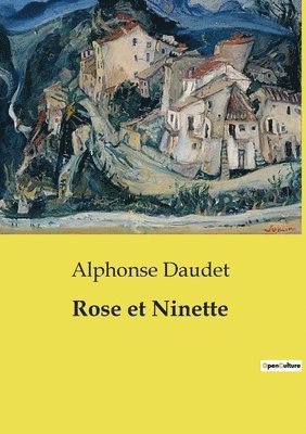 bokomslag Rose et Ninette