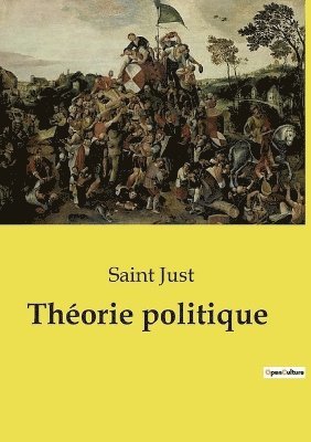 Saint Just - Théorie politique, Häftad