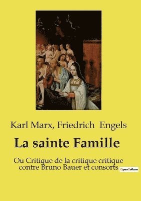 Karl Marx, Friedrich Engels - sainte Famille, Häftad