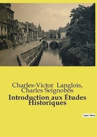 bokomslag Introduction aux tudes Historiques