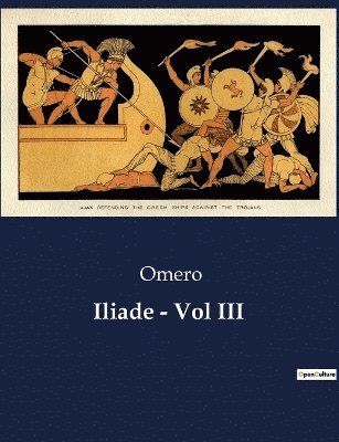 Omero - Iliade - Vol III, Häftad
