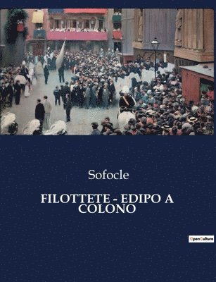 Filottete - Edipo a Colono