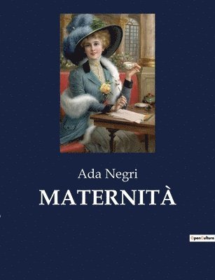 Ada Negri - Maternità, Häftad