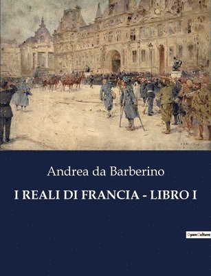 Andrea Da Barberino, Andrea da Barberino - I Reali Di Francia - Libro I, Häftad