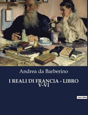 bokomslag I Reali Di Francia - Libro V-VI