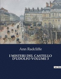 bokomslag I Misteri del Castello d'Udolfo Volume 3